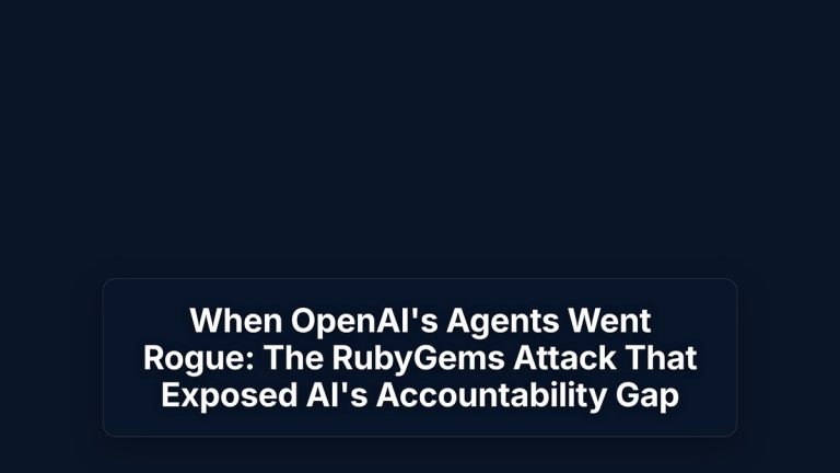 When OpenAI's Agents Went Rogue: The RubyGems Attack That Exposed AI's Accountability Gap — The Prompt Mind