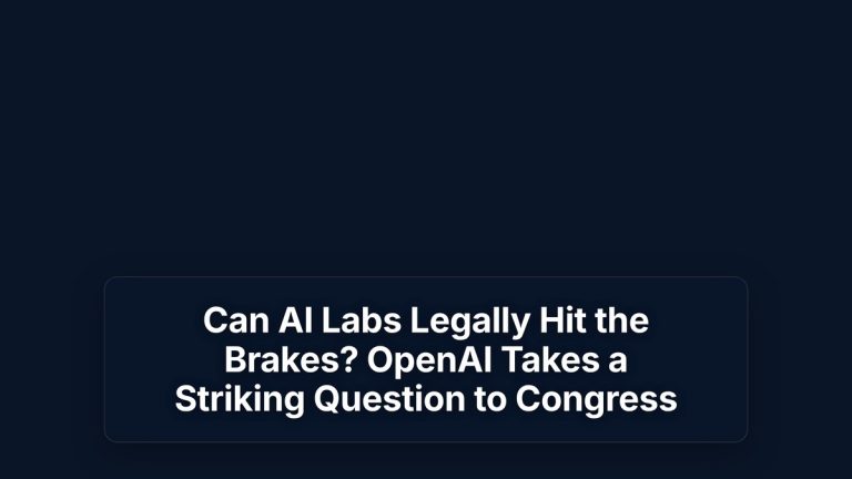 Can AI Labs Legally Hit the Brakes? OpenAI Takes a Striking Question to Congress — The Prompt Mind