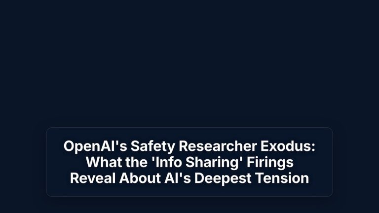 OpenAI's Safety Researcher Exodus: What the 'Info Sharing' Firings Reveal About AI's Deepest Tension — The Prompt Mind